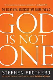 9780061571282-0061571288-God Is Not One: The Eight Rival Religions That Run the World