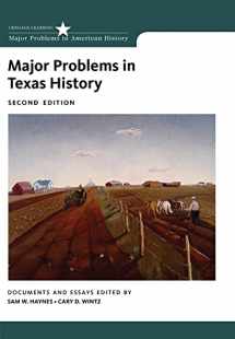 9781133310082-1133310087-Major Problems in Texas History (Major Problems in American History)
