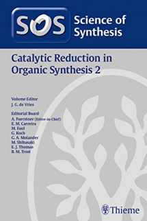 9783132406261-3132406260-Science of Synthesis: Catalytic Reduction in Organic Synthesis Vol. 2 (Science of Synthesis, 2017/6)