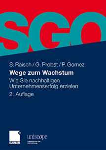 9783834918109-3834918105-Wege zum Wachstum: Wie Sie nachhaltigen Unternehmenserfolg erzielen (uniscope. Publikationen der SGO Stiftung) (German Edition)
