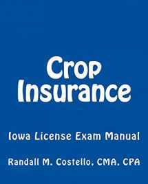 9781470069773-1470069776-Crop Insurance: Iowa License Exam Manual