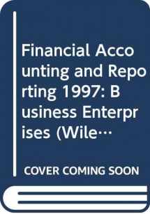 9780471162599-0471162590-Financial Accounting and Reporting 1997: Business Enterprises (Wiley Cpa Examination Review 1997)