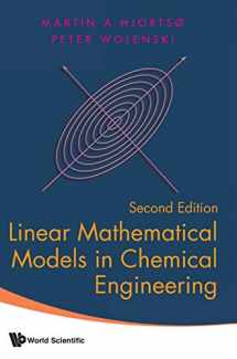 9789813270879-981327087X-LINEAR MATHEMATICAL MODELS IN CHEMICAL ENGINEERING (SECOND EDITION)