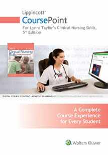 9781975102418-197510241X-Lippincott CoursePoint for Taylor's Clinical Nursing Skills (Lippincott Skills for Nursing Education (CP))