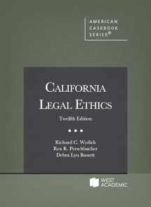 9781685610821-168561082X-California Legal Ethics (American Casebook Series)