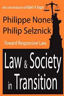 9780765806420-0765806428-Law and Society in Transition: Toward Responsive Law