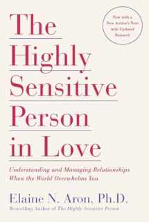 9780767903363-0767903366-The Highly Sensitive Person in Love: Understanding and Managing Relationships When the World Overwhelms You