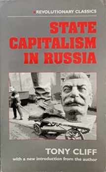 9780906224441-0906224446-State Capitalism in Russia (Revolutionary classics)