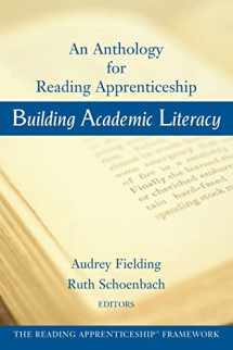 9780787965556-0787965553-Building Academic Literacy: An Anthology for Reading Apprenticeship