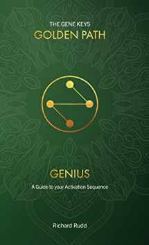 9781913820060-1913820068-Genius: A Guide to your Activation Sequence (Gene Keys Golden Path)