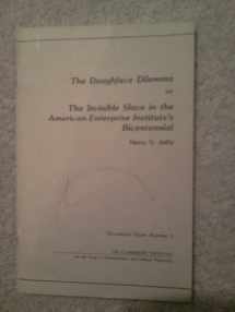 9780890890356-0890890358-The Doughface Dilemma or The invisible Slave in the American Enterprise Institute's Bicentennial