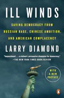 9780525560647-0525560645-Ill Winds: Saving Democracy from Russian Rage, Chinese Ambition, and American Complacency