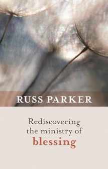 9780281069811-0281069816-Rediscovering the Ministry of Blessing