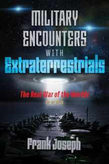 9781591433248-159143324X-Military Encounters with Extraterrestrials: The Real War of the Worlds