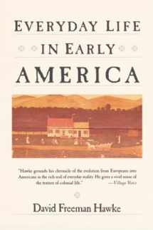 9780060912512-0060912510-Everyday Life in Early America
