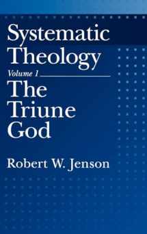9780195086485-0195086481-Systematic Theology: Volume 1: The Triune God (Systematic Theology (Oxford Hardcover))