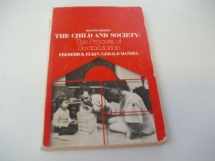 9780394311920-0394311922-The Child and Society: The Process of Socialization, 2nd Edition