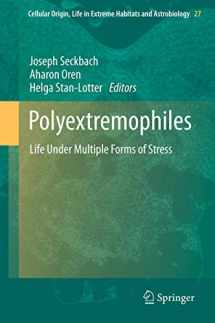 9789400764873-9400764871-Polyextremophiles: Life Under Multiple Forms of Stress (Cellular Origin, Life in Extreme Habitats and Astrobiology, 27)
