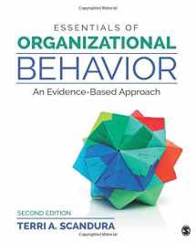 9781506388465-1506388469-Essentials of Organizational Behavior: An Evidence-Based Approach