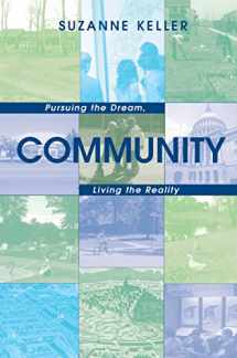 9780691123257-069112325X-Community: Pursuing the Dream, Living the Reality (Princeton Studies in Cultural Sociology)