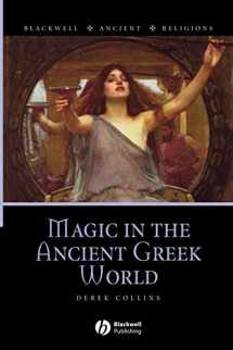 9781405132398-1405132396-Magic in the Ancient Greek World