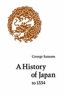 9780804705226-0804705224-A History of Japan to 1334