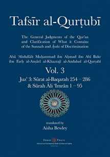 9781908892799-190889279X-Tafsir al-Qurtubi Vol. 3: Juz' 3: Sūrat al-Baqarah 254 - 286 & Sūrah Āli 'Imrān 1 - 95