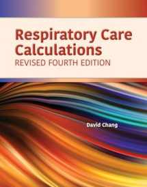 9781284196139-1284196135-Respiratory Care Calculations Revised