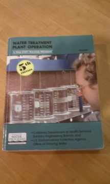 9781593710033-1593710038-Water Treatment Plant Operation: A Field Study Training Program, Vol. 1 (5th Edition)