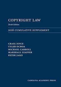 9781522105503-1522105506-Copyright Law 2016 Cumulative Supplement