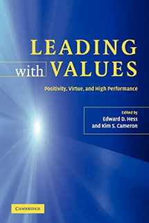 9780521686037-0521686032-Leading with Values: Positivity, Virtue and High Performance