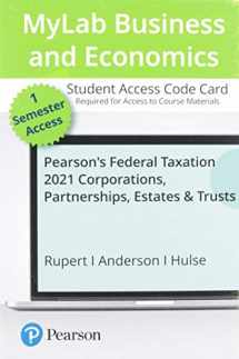 9780135919378-0135919371-MyLab Accounting with Pearson eText -- Access Card -- for Pearson's Federal Taxation 2021 Corporations, Partnerships, Estates & Trusts