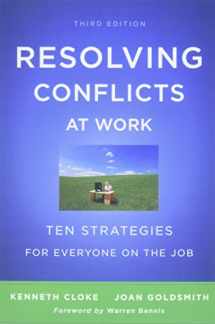 9780470922248-0470922249-Resolving Conflicts at Work: Ten Strategies for Everyone on the Job