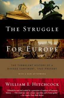 9780385497992-0385497997-The Struggle for Europe: The Turbulent History of a Divided Continent 1945 to the Present