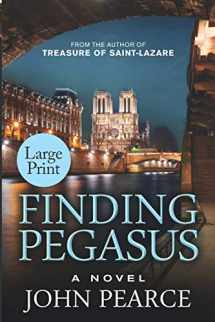9780985962685-0985962682-Finding Pegasus (Large Print) (Eddie Grant)