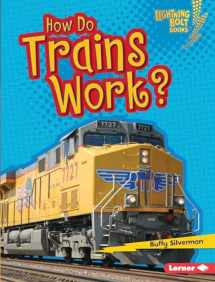 9781467795005-1467795003-How Do Trains Work? (Lightning Bolt Books ® ― How Vehicles Work)