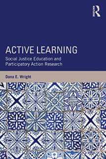 9781138821712-1138821713-Active Learning (Teaching/Learning Social Justice)