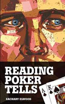 9780984033300-0984033300-Reading Poker Tells