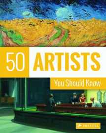 9783791381695-3791381695-50 Artists You Should Know (50 You Should Know)