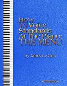 9781883217808-1883217806-How to Voice Standards at the Piano