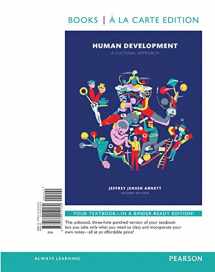 9780134138374-0134138376-Human Development: A Cultural Approach