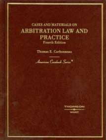 9780314170729-0314170723-Cases and Materials on Arbitration Law and Practice, 4th Edition (American Casebook)