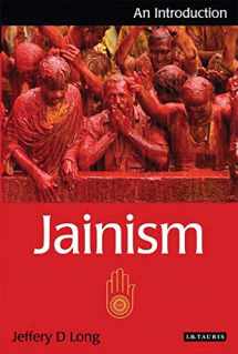 9781845116262-1845116267-Jainism: An Introduction (I.B.Tauris Introductions to Religion)