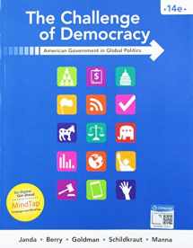 9781337581974-1337581976-Bundle: The Challenge of Democracy: American Government in Global Politics, 14th + MindTap Political Science, 1 term (6 months) Printed Access Card