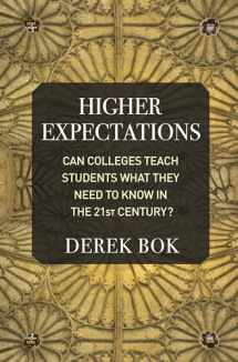 9780691205809-0691205809-Higher Expectations: Can Colleges Teach Students What They Need to Know in the 21st Century?