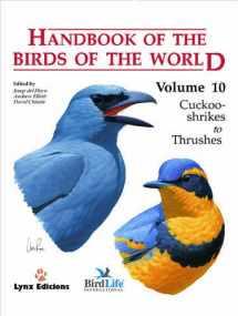 9788487334726-8487334725-Handbook of the Birds of the World, Vol. 10: Cuckoo-Shrikes to Thrushes