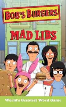 9780843182941-0843182946-Bob's Burgers Mad Libs: World's Greatest Word Game