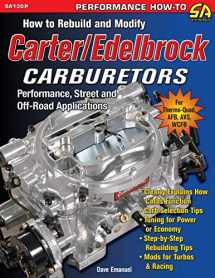 9781613250679-1613250673-How to Rebuild and Modify Carter/Edelbrock Carburetors