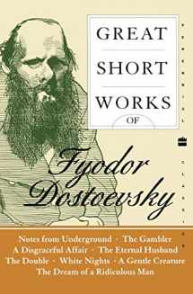 9780060726461-0060726466-Great Short Works of Fyodor Dostoevsky (Harper Perennial Modern Classics)