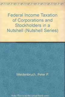 9780314499448-031449944X-Federal Income Taxation of Corporations and Stockholders in a Nutshell (Nutshell Series)